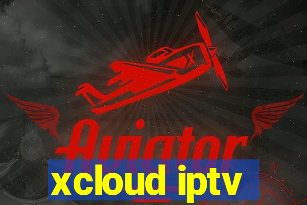 xcloud iptv